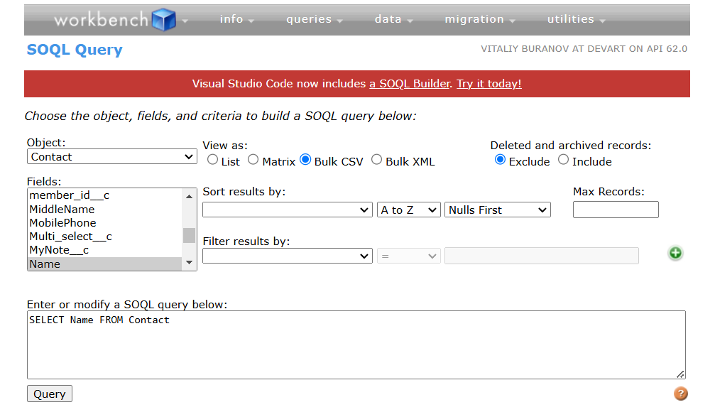 Workbench SOQL Query