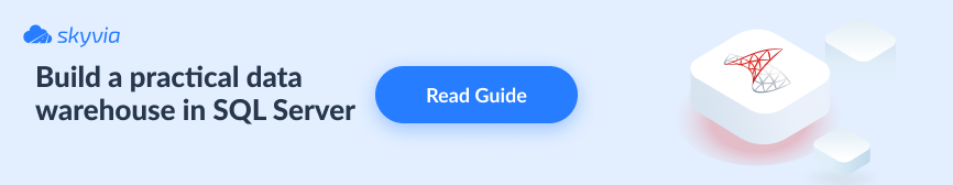 SQL Server Data Warehouse Guide